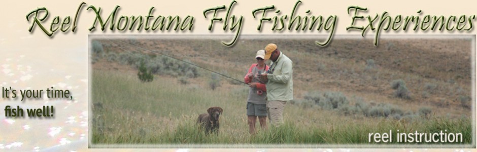 Reel Montana Fly Fishing Experiences